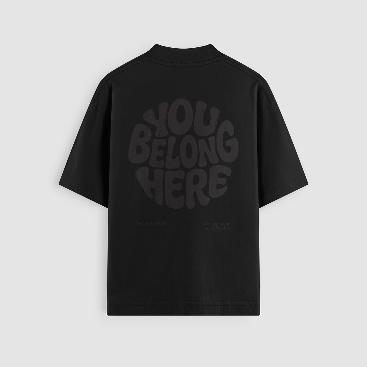 You Belong Here Blackout Oversized Tee by No Sad Days