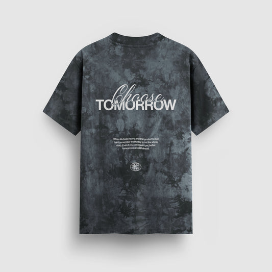 Choose Tomorrow Tie-Dye Tee Mental Health Clothing