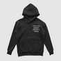 Tell Your People You Love Them Black Hoodie