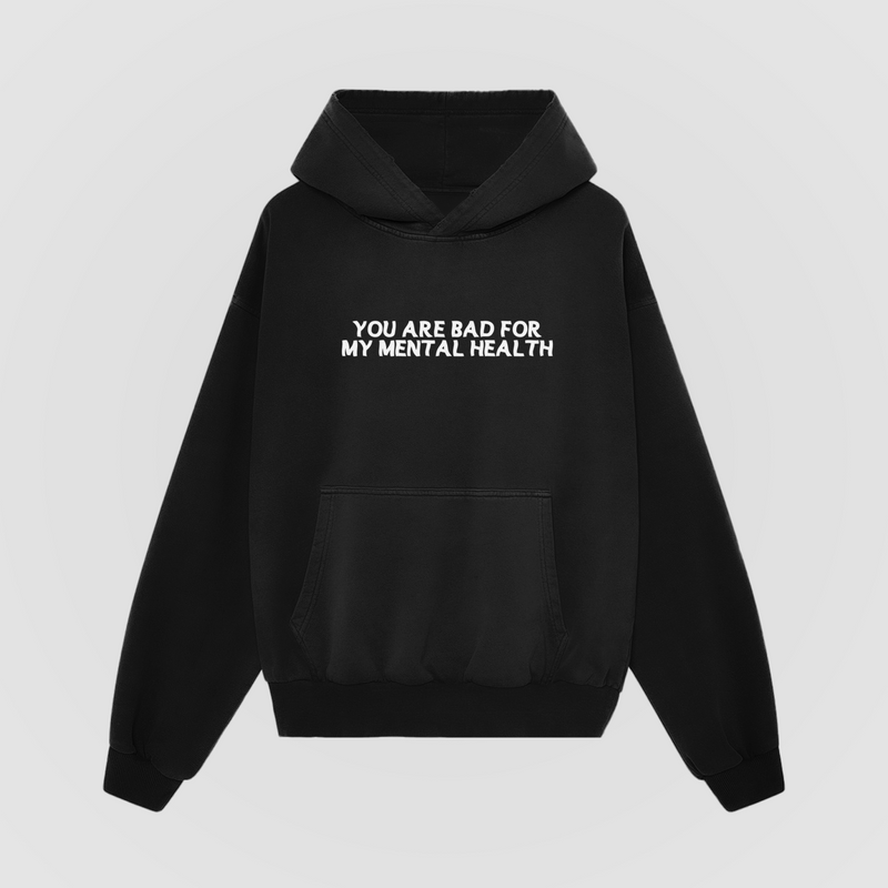 Bad For My Mental Health Oversized Hoodie - Black