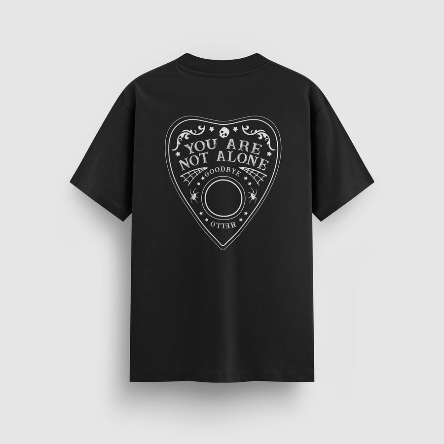 You Are Not Alone Ouija Standard Tee (Black) back