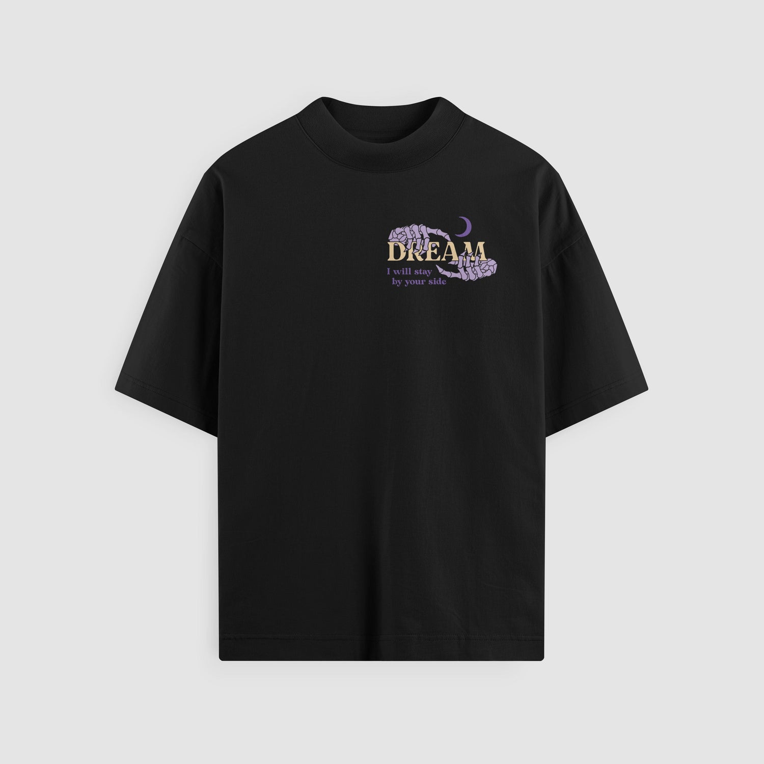 I Will Stay By Your Side Black Oversized Tee, front view - DREAM. mental health streetwear