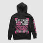 Let Them Know You Love Them Hoodie