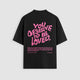 You Deserve To Be Loved Classic Oversized Tee by No Sad Days