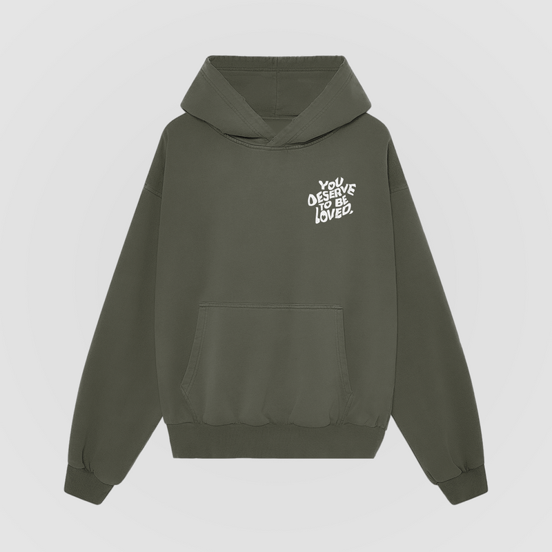 You Deserve To Be Loved Oversized Hoodie - Olive